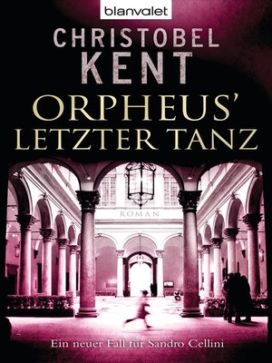cover image of Orpheus' letzter Tanz--Ein neuer Fall für Sandro Cellini